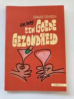 En nog een goede gezondheid-Ignaas Devisch, Boeken, Ophalen of Verzenden, Nieuw, Hoger Onderwijs, Ignaas Devisch
