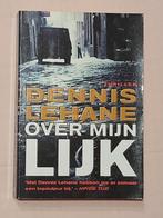 Dennis Lehane - Over mijn Lijk, Comme neuf, Enlèvement ou Envoi