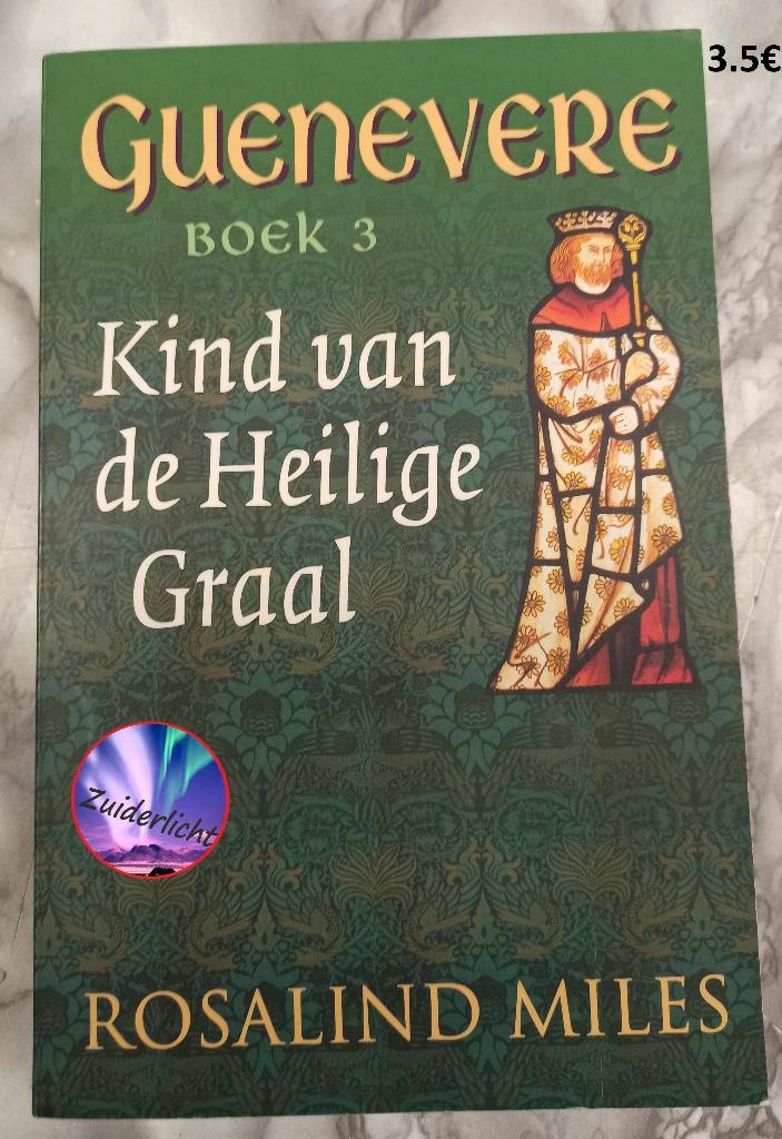 Guenevere boek 3 - Kind van de Heilige Graal, Boeken, Fantasy, Gelezen, Ophalen