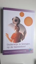 onderwijs in bewegen op de basisschool, Livres, Livres d'étude & Cours, Enlèvement, Neuf