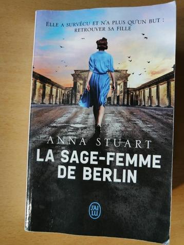La Sage-femme de Berlin d'Anna Stuart beschikbaar voor biedingen