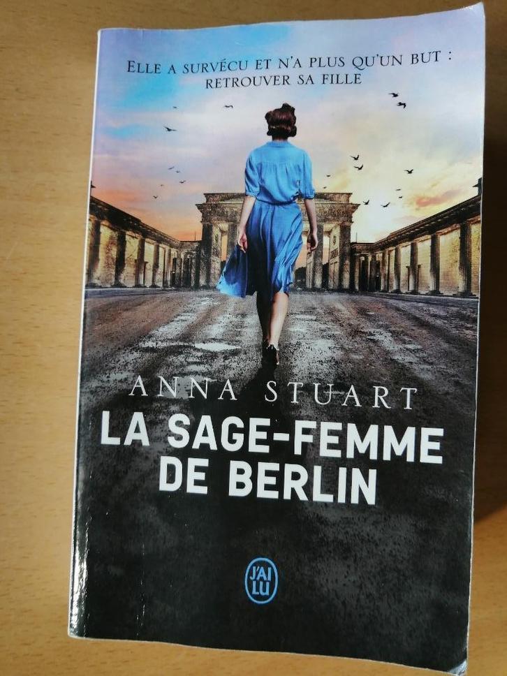 La Sage-femme de Berlin d'Anna Stuart, Boeken, Romans, Ophalen of Verzenden