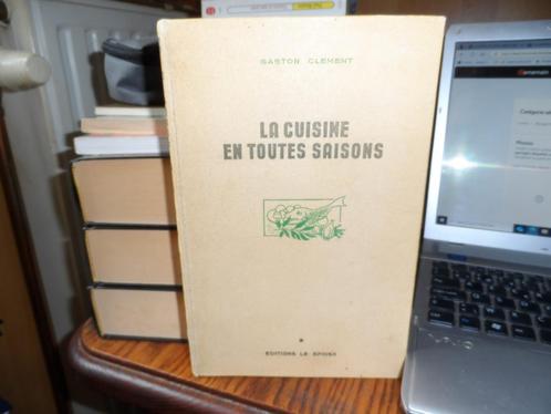 Gaston CLEMENT. La cuisine en toutes saisons. "LE SPHINX"..., Boeken, Kookboeken, Gelezen, Overige typen, Frankrijk, Gezond koken