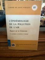 L’epidemiologie De La Pollution De L’air, Boeken, Ophalen of Verzenden, Zo goed als nieuw, Overige typen