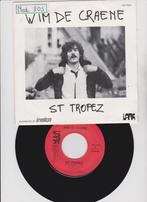 Wim De Craene – St Tropez   1980  Belpop, Cd's en Dvd's, Vinyl Singles, Gebruikt, 7 inch, Single, Ophalen of Verzenden