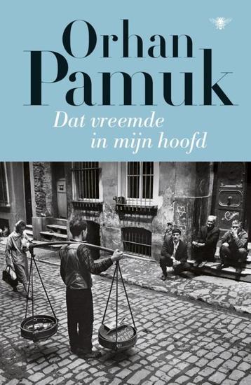Te Koop Boek DAT VREEMDE IN MIJN HOOFD Orhan Pamuk beschikbaar voor biedingen