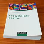 La Psychologie Positive, Livres, Psychologie, Psychologie de la personnalité, Utilisé, Envoi