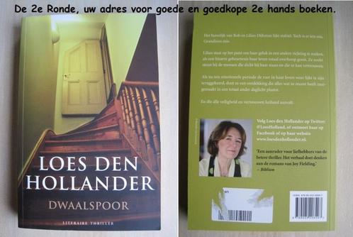 342 - Dwaalspoor - Loes den Hollander, Livres, Thrillers, Comme neuf, Envoi