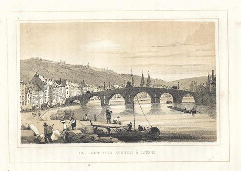 1844 - Liège - le Pont des Arches, Antiek en Kunst, Kunst | Etsen en Gravures, Verzenden