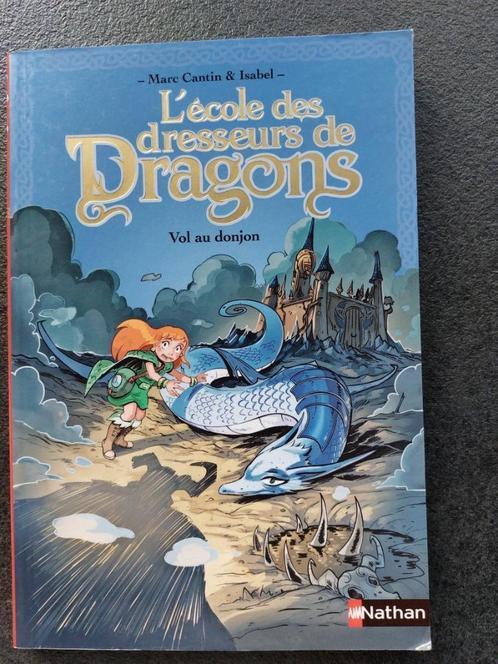 L'école des dresseurs de dragons - vol de donjon - Nathan, Livres, Livres pour enfants | Jeunesse | 10 à 12 ans, Comme neuf, Fiction