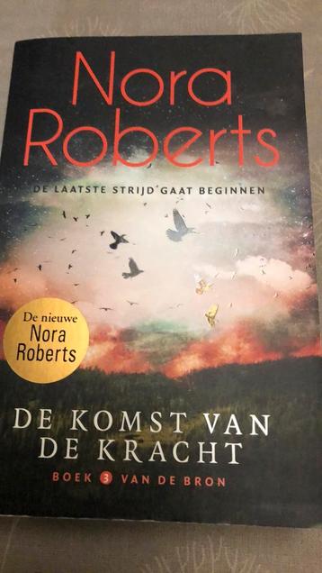 Nora Roberts - De komst van de kracht - goede staat 