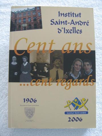 Elsene Brussel - Sint-Andrie-Instituut - 2006 - met cd-Rom ! beschikbaar voor biedingen