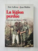 The Lost Legion: geconfronteerd met de partizanen, 1942, Boeken, Tweede Wereldoorlog, Jean Mabire, Ophalen of Verzenden, Zo goed als nieuw