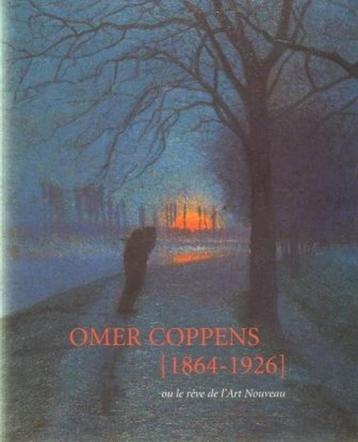 Omer Coppens  1   1864 - 1926   Monografie beschikbaar voor biedingen