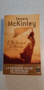 Tamara McKinley - L' or du bout du monde, Ophalen, Gelezen
