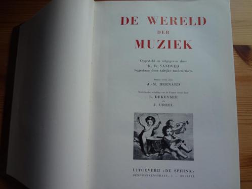 De Wereld der Muziek van K.B.Sandved, Boeken, Muziek, Zo goed als nieuw, Algemeen, Ophalen of Verzenden