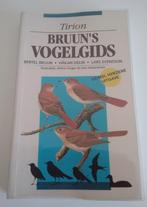 Bruun's vogelgids  Tirion Natuur, Livres, Nature, Utilisé, Enlèvement ou Envoi, Oiseaux