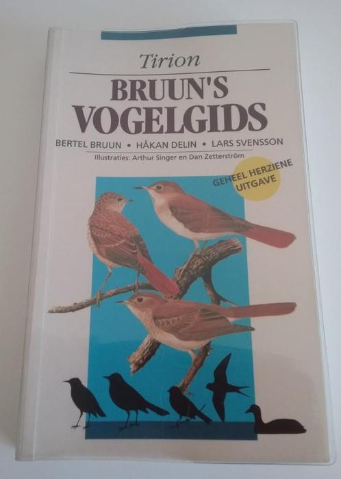Bruun's vogelgids  Tirion Natuur, Livres, Nature, Utilisé, Oiseaux, Enlèvement ou Envoi