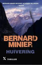 Bernard Minier : Huivering, Gelezen, Ophalen of Verzenden