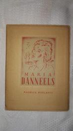 Maurice Roelants - Maria Danneels of : Het leven dat wij ..., Boeken, Ophalen of Verzenden