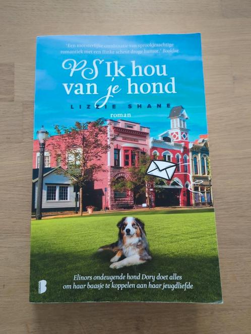 Lizzie Shane - PS Ik hou van je hond, Boeken, Literatuur, Zo goed als nieuw, Ophalen of Verzenden