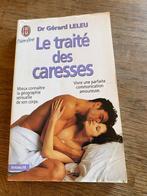 Dr Gerard Leleu Le traité des caresses J'ai Lu TB état gén, Boeken, Psychologie, Verzenden, Gelezen, Sociale psychologie, Dr Gérard Leleu
