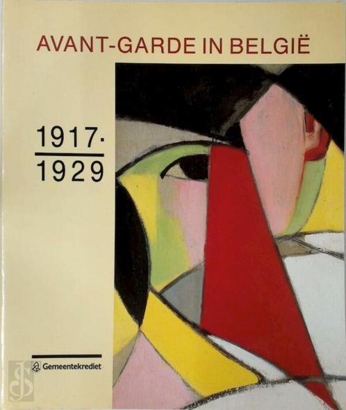 Avant Garde in België (1917 - 1929), Livres, Art & Culture | Arts plastiques, Comme neuf, Enlèvement ou Envoi