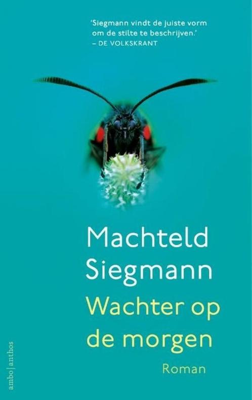 Te Koop Boek WACHTER OP DE MORGEN Machteld Siegmann, Boeken, Romans, Zo goed als nieuw, Nederland, Ophalen of Verzenden