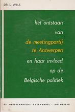 Het ontstaan van de Meetingpartij te Antwerpen, Utilisé, Enlèvement ou Envoi