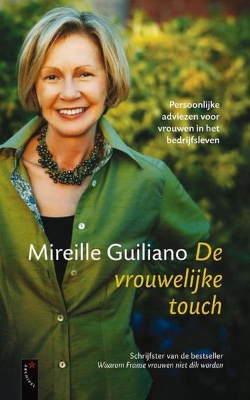 Te Koop Boek DE VROUWELIJKE TOUCH Mireille Guiliano beschikbaar voor biedingen