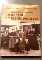 In de tijd v/d nieuwe patatten, Vlaanderen 1900-1945., Envoi, Comme neuf, Julien van Remoortere