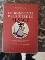 Le grand livre de la bière en Alsace, Livres, Comme neuf, Enlèvement ou Envoi