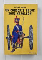 Un conscrit belge sous Napoléon, Nicolas Bodson, Utilisé, Enlèvement ou Envoi