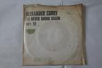 Alexander Curly – I'll Never Drink Again, Cd's en Dvd's, Vinyl Singles, Gebruikt, Wereldmuziek, 7 inch, Single