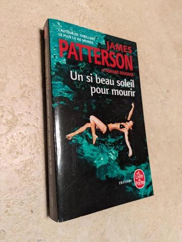 Un si beau soleil pour mourir (James Patterson)., Enlèvement ou Envoi, James Patterson, Comme neuf, Amérique