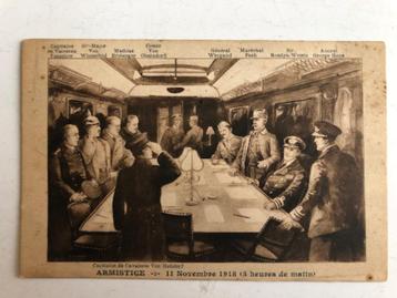CARTE POSTALE : SIGNATURE D'UN CESSEZ-LE-FEU 1918