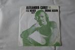 Alexander Curly – I'll Never Drink Again, Cd's en Dvd's, Vinyl Singles, Gebruikt, Wereldmuziek, 7 inch, Single