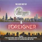 Chicago  & Foreigner – The Very Best Of Chicago & Foreigner, Ophalen of Verzenden