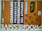 Grammaire progressive du français des affaires (corrigés), Boeken, Ophalen of Verzenden