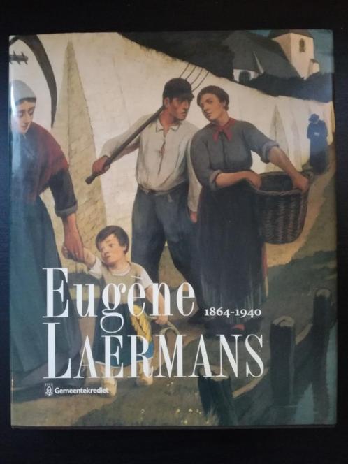 Eugène Laermans 1864-1940 Gemeentekrediet, Livres, Art & Culture | Arts plastiques, Utilisé, Enlèvement ou Envoi