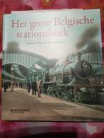 Het grote Belgische stationsboek, Enlèvement ou Envoi, Comme neuf, H. Welter  Stan Wagemans