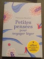 Petites Pensées pour Voyager léger : F. Réveillet : POCHE, Gelezen, Françoise Réveillet, Ophalen of Verzenden, Meditatie of Yoga