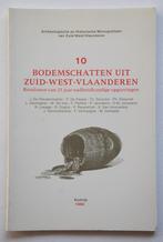 BODEMSCHATTEN UIT ZUID-WEST-VLAANDEREN archeologie Kortrijk, Boeken, Gelezen, 14e eeuw of eerder, Ophalen of Verzenden