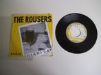 7" The rousers Susans day, 7 pouces, Utilisé, Enlèvement ou Envoi, Single