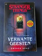 Stranger things - Verwante geesten Gwenda Bond Fictie, Ophalen of Verzenden, Gelezen, Gwenda Bond