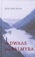 De dwaas van Palmyra / Jan Van Aken, Livres, Romans historiques, Comme neuf, Enlèvement ou Envoi
