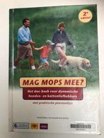 Mag mops mee?: honden en katten boek, Boeken, Dieren en Huisdieren, Ophalen of Verzenden, Gelezen, Honden