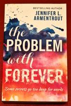 Jennifer L. Armentrout - The Problem With Forever, Boeken, Gelezen, Ophalen of Verzenden, Jennifer L. Armentrout, Amerika