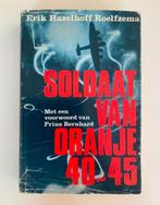 Soldaat van Oranje 40~45 - Erik Hazelhoff Roelfzema, Ophalen of Verzenden, Tweede Wereldoorlog, Gelezen