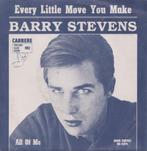 Barry Stevens – Every little move you make / All of me, Gebruikt, 7 inch, Single, Ophalen of Verzenden